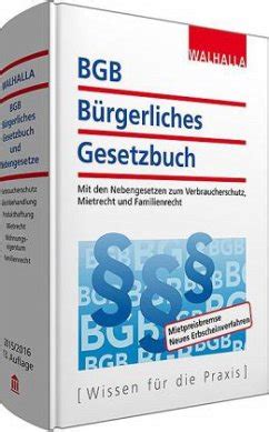 Bgb B Rgerliches Gesetzbuch Ausgabe Fachbuch B Cher De