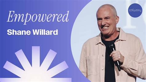 empowered shane willard youtube