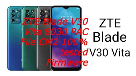 ZTE Blade V30 Vita 8030 PAC File CM2 100 Tested Firmware YouTube