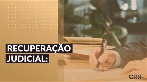 O que é a recuperação judicial e como ela funciona YouTube