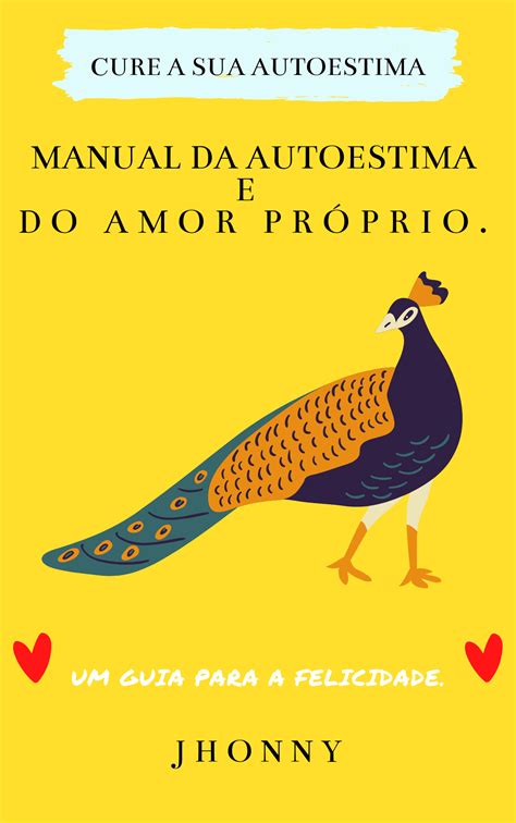 Manual da AutoEstima e do Amor Próprio 2 Cornucópia Hotmart