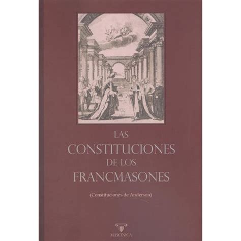 Las Constituciones De Los Francmasones Con Ofertas En Carrefour