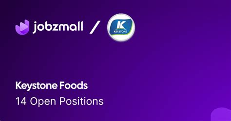 About Keystone Foods | JobzMall