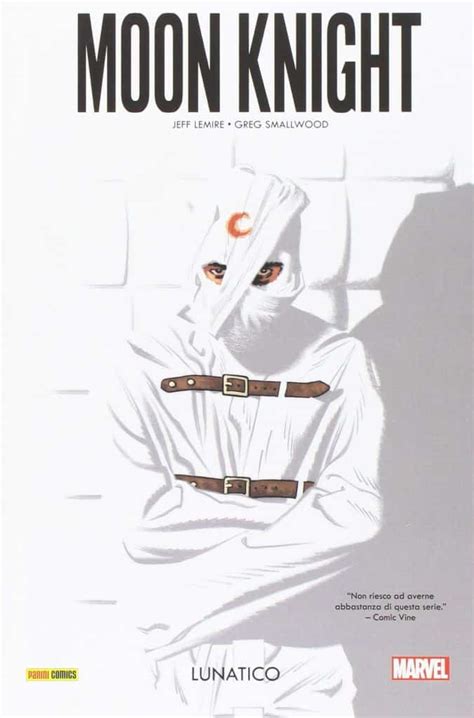 Moon Knight 1 Lunatico Di Jeff Lemire E Greg Smallwood La Recensione Del Volume