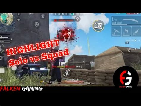 Highlight Solo Vs Squad Free Fire Battleground Youtube