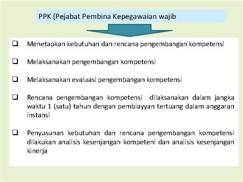 Kebijakan Pengembangan Kompetensi Pegawai Negeri Sipil Kementerian