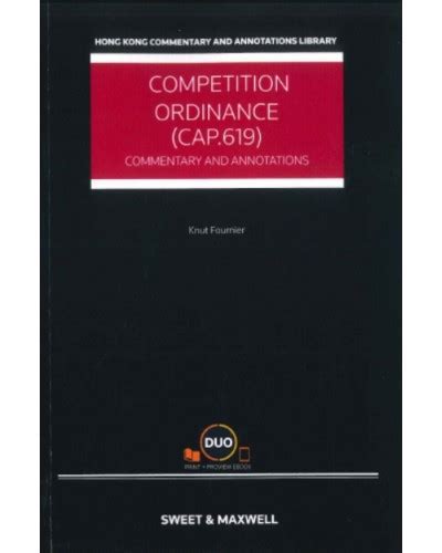 Competition Ordinance (Cap. 619): Commentary and Annotations (Hardcopy ...