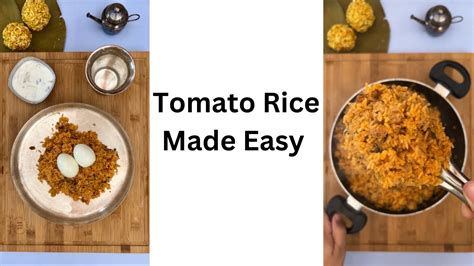 Tomato Rice ఘుమఘుమలాడే టొమాటో రైస్ How To Make Tomato Rice Tomato