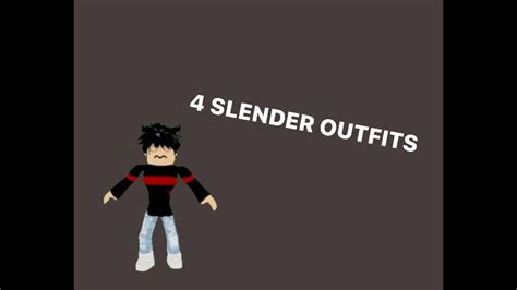 4 Roblox Small Slender Outfits Youtube