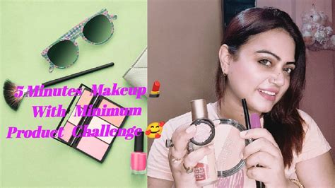 5 Minutes Makeup💄 With Minimum Product Challenge🥰 My 5 Product Makeup