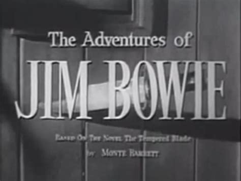 The Adventures of Jim Bowie (season 2) (ABC) (1957-58)