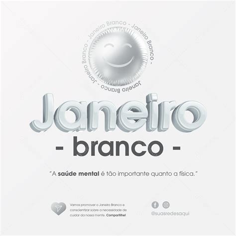 Janeiro Branco A Saúde Mental é tão Importante Quanto a Física Social