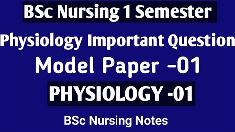 Bsc Nursing Semester Physiology Important Question Ll Model Paper Ll