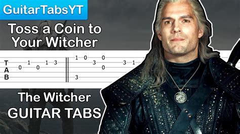 The Witcher Toss A Coin To Your Witcher Guitar Tutorial Guitar