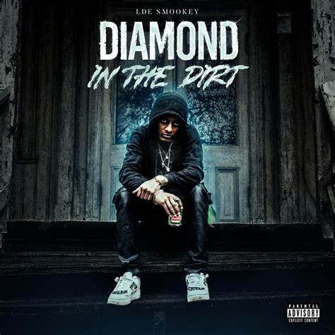 Diamond In The Dirt Single By Lde Smookey Spotify