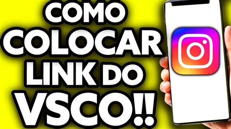 Como Colocar O Link Do Vsco No Instagram - Como Colocar Link do VSCO no Instagram (Muito Fácil!) - YouTube