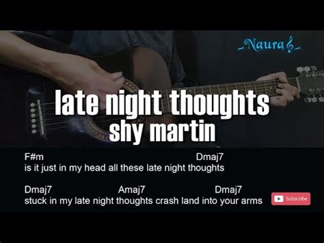 Shy Martin Late Night Thoughts Guitar Chords Lyrics Youtube