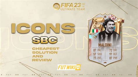 FIFA 23 95 Rated Paolo Maldini FUT Birthday Icon SBC Cheapest