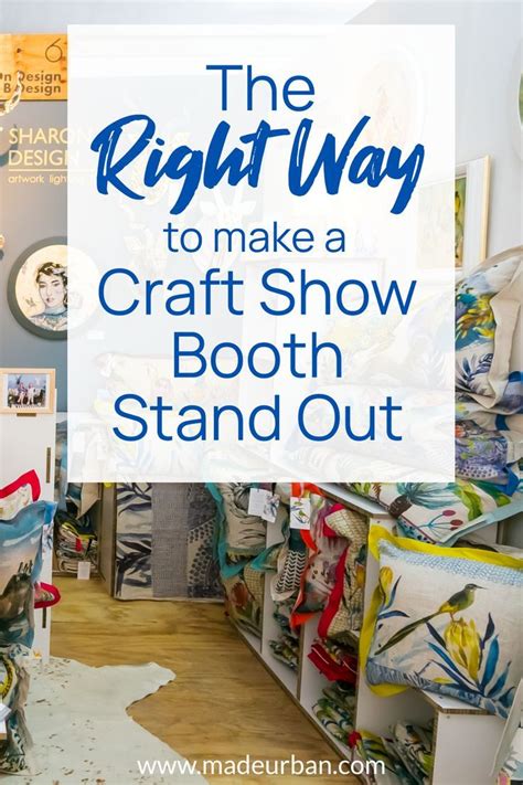 Want To Stand Out At A Craft Show Try These Display Tricks Made