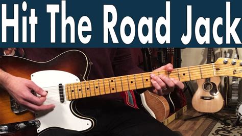 How To Play Hit The Road Jack Ray Charles Guitar Lesson Tutorial