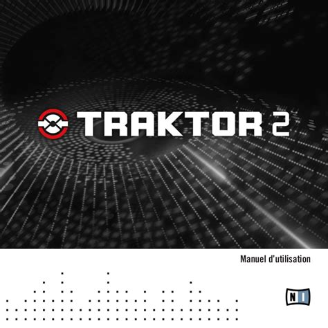 NATIVE INSTRUMENTS Traktor Pro 2 Traktor 2 5 1 Instruction Manual