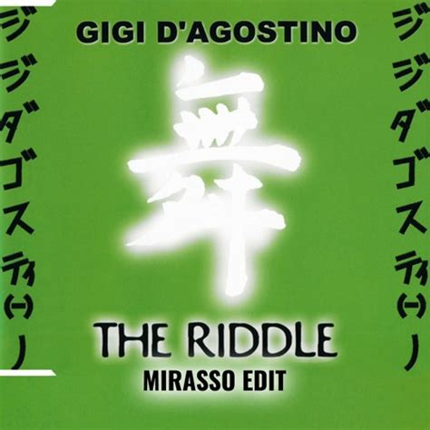 Stream Gigi D’Agostino - The Riddle (Mirasso Edit) by Mirasso | Listen online for free on SoundCloud