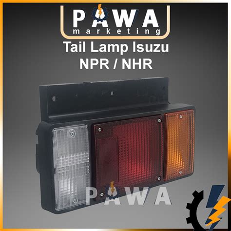 Pawa Tail Lamp Lampu Belakang Isuzu Elf Truck Lorry Npr Nkr Nhr Nlr