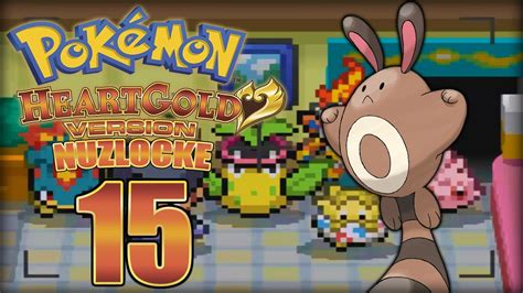 Let S Play Pokemon Heart Gold Randomizer Nuzlocke HD Part 15