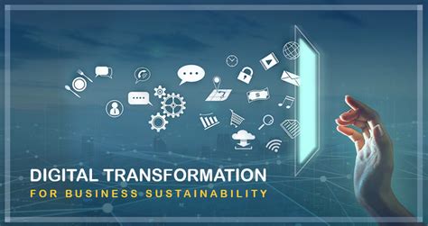 Digital Transformation For Business Sustainability Digital Transformation Web And App