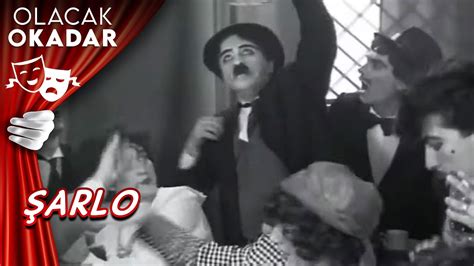 Arlo Charlie Chaplin I Olacak O Kadar Youtube