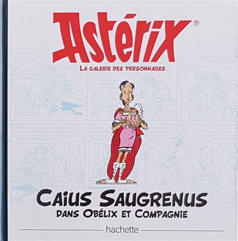 Ast Rix Hachette La Bo Te Des Irr Ductibles Bis Caius Saugrenus