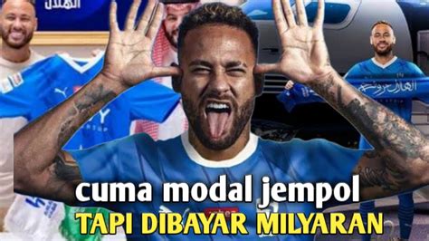 Cuma Modal Jempol Neymar Dibayar Rp Miliar Di Arab Saudi Youtube