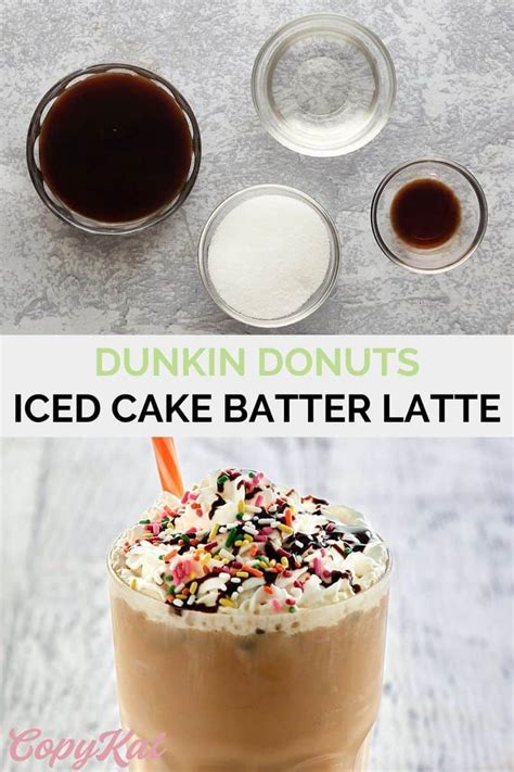 Dunkin Donuts Iced Cake Batter Latte Copykat Recipes