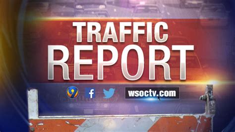 Updates Traffic Report For Monday Morning Wsoc Tv