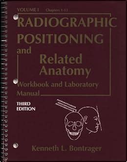 Textbook Of Radiographic Positioning And Related Anatomy Workbook And