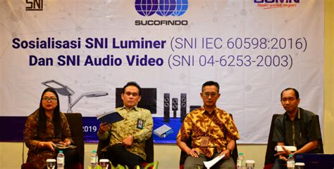 Sucofindo Sediakan Jasa Sertifikasi Sni Untuk Produk Audio Visual Dan