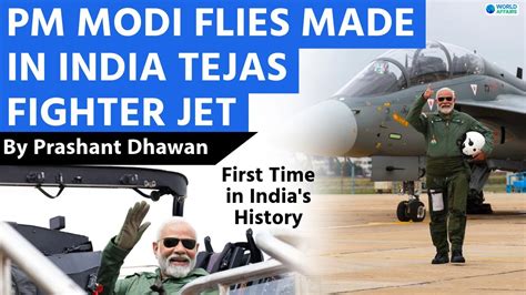 PM Modi Flies TEJAS FIGHTER JET Made In India First Time In India S