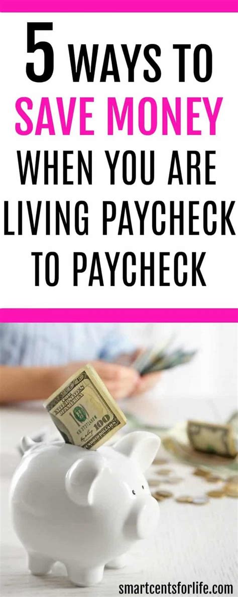 How To Save Money When You Are Living Paycheck To Paycheck Smart