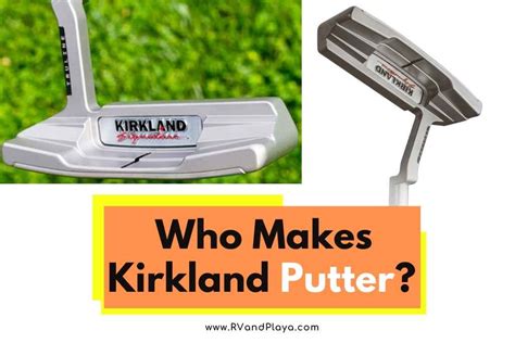 Who Makes Kirkland Putter? (Golf Clubs, Quality + Review)