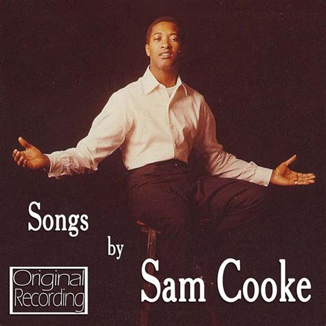 Songs By Sam Cooke Compilation By Sam Cooke Spotify