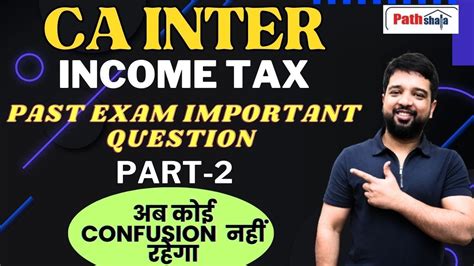 Ca Inter Income Tax Past Exams Important Questions Part 2