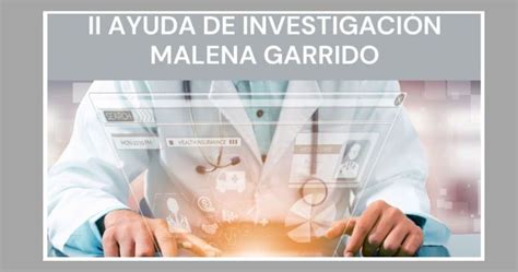 Aee Lanza La Ii Convocatoria De Ayudas A La Investigaci N Malena