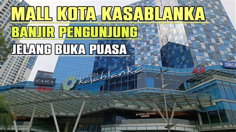 Mall Kota Kasablanka Adalah Salah Satu Mall Terbesar Di Selatan Jakarta