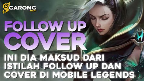 Kamu Wajib Tau Ini Dia Maksud Dari Istilah Follow Up Dan Cover Di