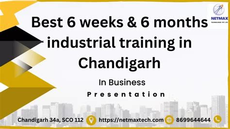 Ppt Six Months Industrial Training In Chandigarh Powerpoint