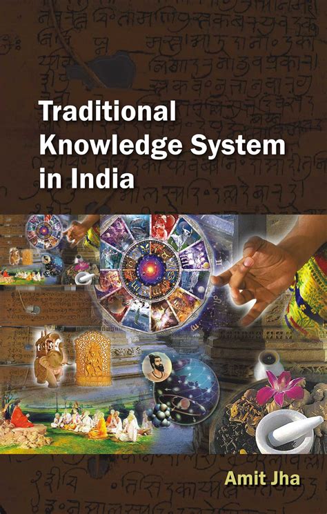 Traditional Knowledge System In India By Amit Jha Goodreads