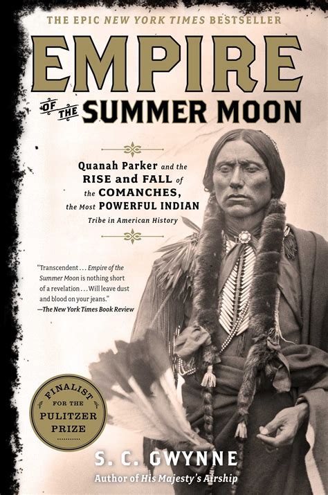 Empire Of The Summer Moon Book By S C Gwynne Official Publisher