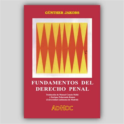 Fundamentos Del Derecho Penal Editorial AD HOC S R L