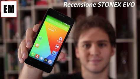 Stonex Evo Recensione Ita Da Esperienzamobile Youtube