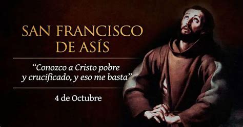 San Francisco De As S Biograf A Oraciones Milagros Y M S